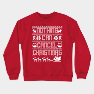 I Love Christmas Inspirational Nostalgic Ugly Christmas Sweater Crewneck Sweatshirt